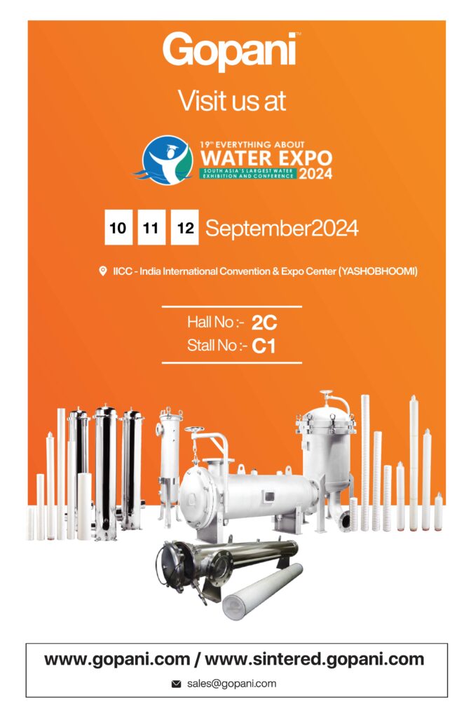 Explore Cutting-Edge Filtration Solutions at the 19th Everything About Water Expo 2024 with Gopani